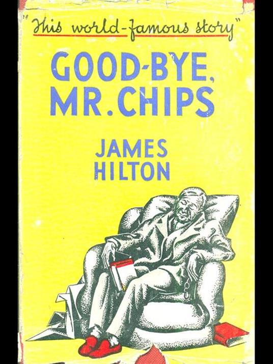 Good-Bye, Mr.Chips - James Hilton - 3
