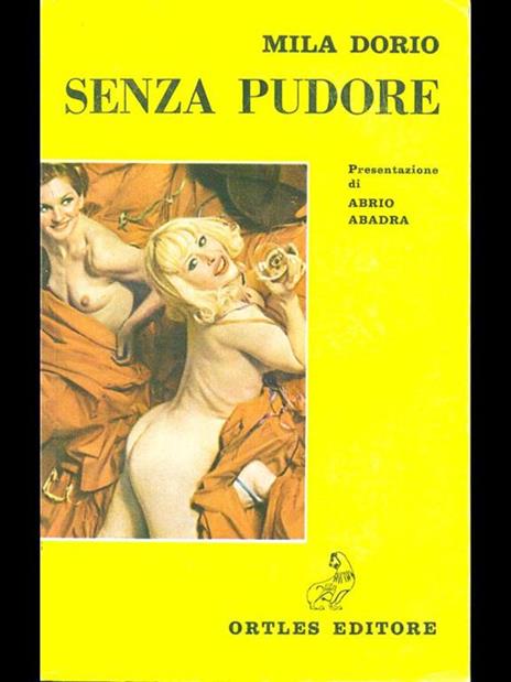 Senza pudore - Mila Dorio - 4