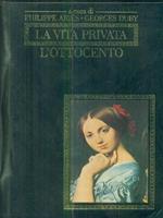 La vita privata L'ottocento