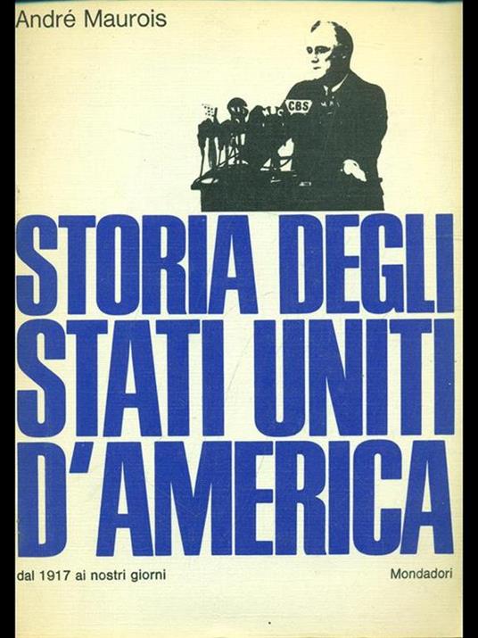 Storia degli Stati Uniti d'America - André Maurois - 2