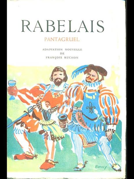 Pantagruel - François Rabelais - 2