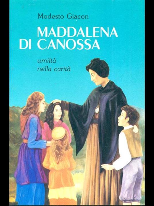 Maddalena di Canossa - Modesto Giacon - copertina