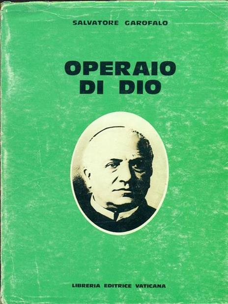 Operaio di Dio - Salvatore Garofalo - 2