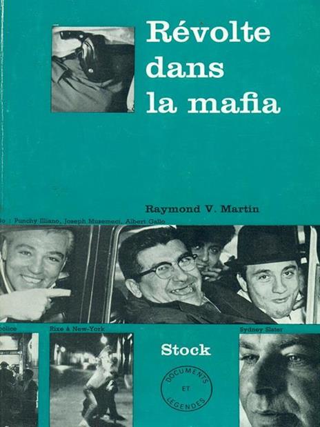 Revolte dans la mafia - Raymond V. Martin - 9