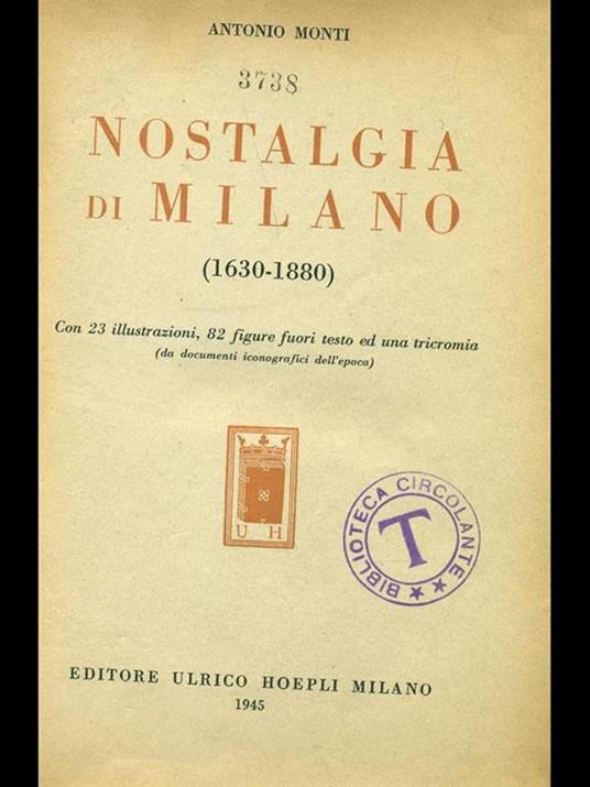 Nostalgia di Milano (1630-1880) - Antonio Monti - 7