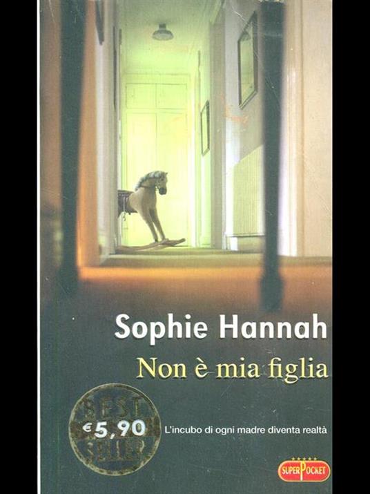 Non é mia figlia - Sophie Hannah - 5