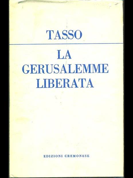 La gerusalemme liberata - Torquato Tasso - 2