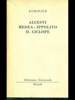 Alcesti medea ippolito il ciclope