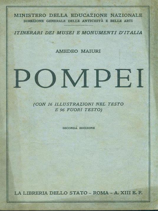 Pompei - Amedeo Maiuri - 7