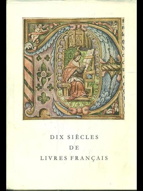 Dix siecles de livres français - copertina