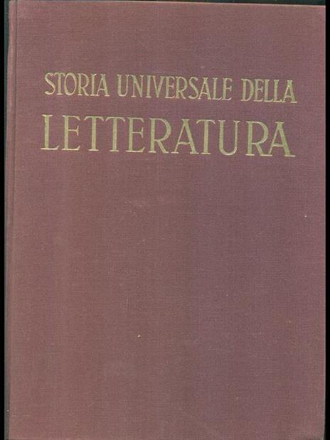 Storia universale della letteratura. Vol. II - Giacomo Prampolini - 3