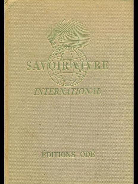 Savoir vivre international - Pierre Daninos,Doré Ogrizek - copertina