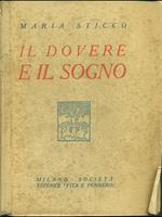 Il dovere e il sogno