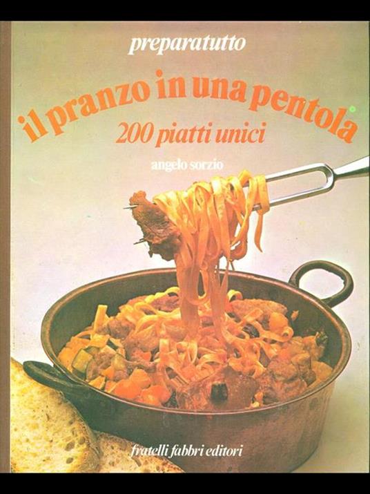 Il pranzo in una pentola - Angelo Sorzio - 4