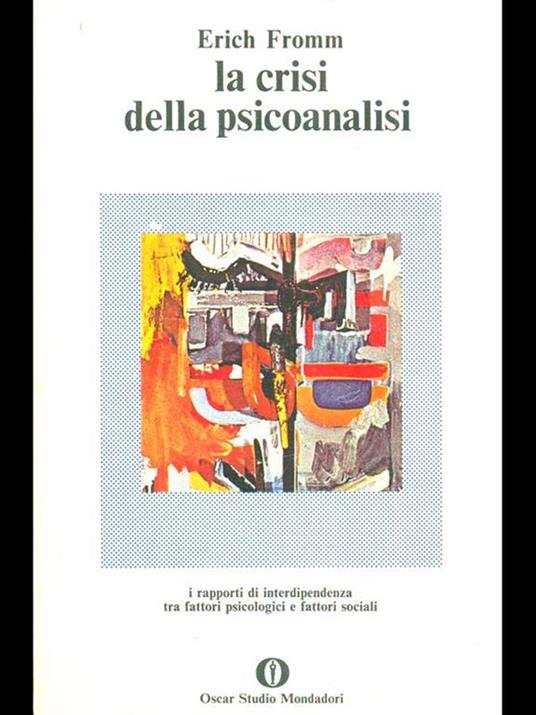 La crisi della psicoanalisi - Erich Fromm - 6