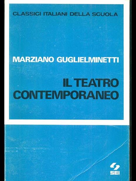 Il teatro contemporaneo - Marziano Guglielminetti - 8