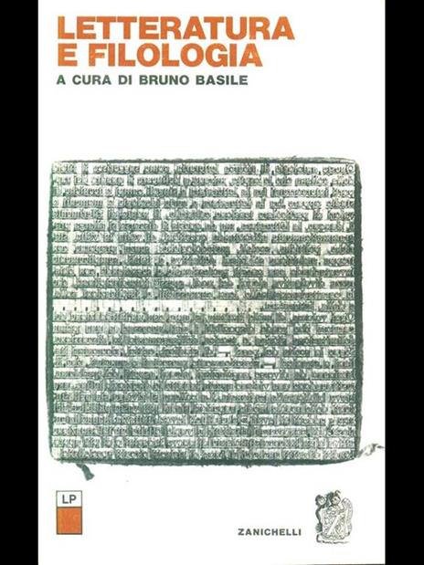 Letteratura e filologia - Bruno Basile - Libro Usato - Zanichelli -  Letteratura e problemi | IBS