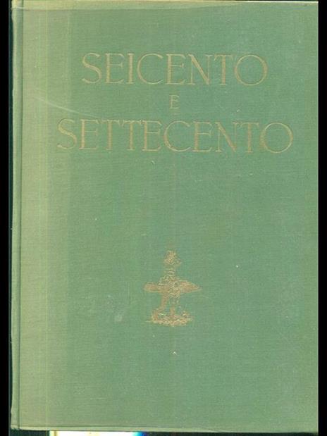 Il seicento e il Settecento - 3