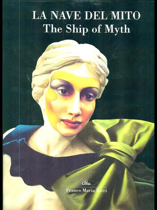 La nave del mito. The Ship of Myth - 9