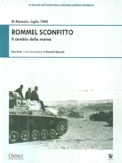 El Alamein, luglio 1942. Rommel sconfitto - Ken Ford - copertina