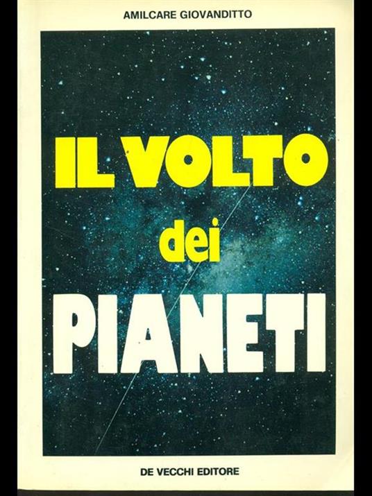 Il volto dei pianeti - Amilcare Giovanditto - copertina