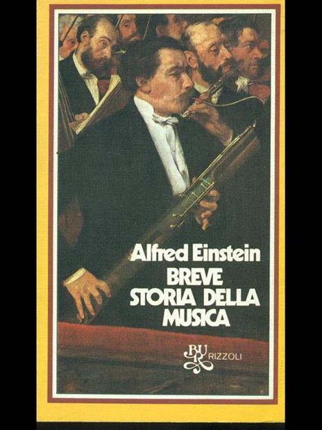 Breve storia della musica - Alfred Einstein - 6