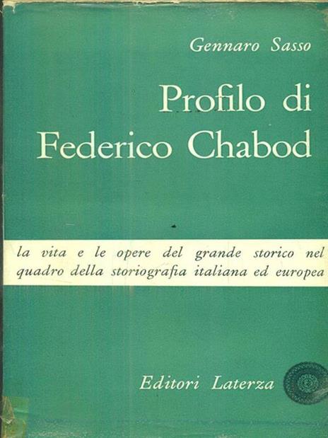 Profilo di Federico Chabod - Gennaro Sasso - 2