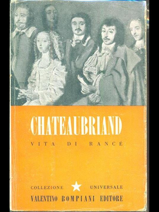 Vita di Rance - François-René de Chateaubriand - 10