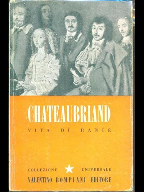 Vita di Rance - François-René de Chateaubriand - 4