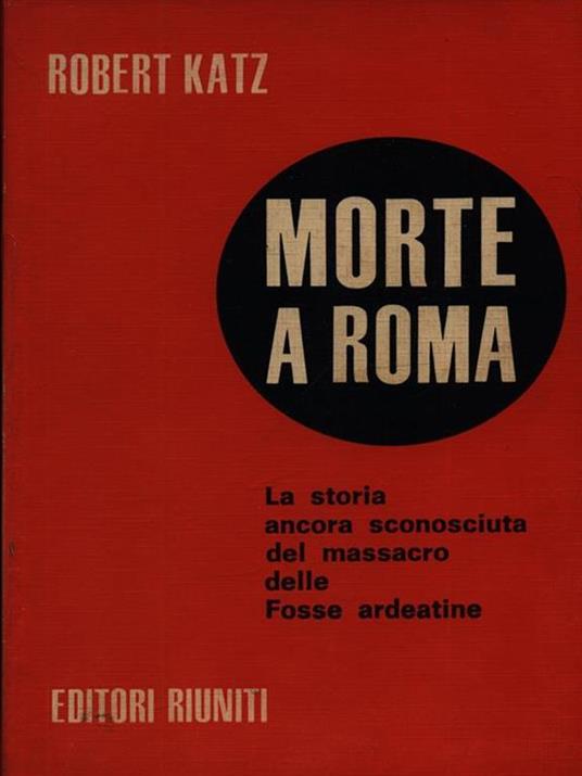 Morte a Roma - Robert Katz - copertina