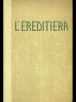 L' ereditiera