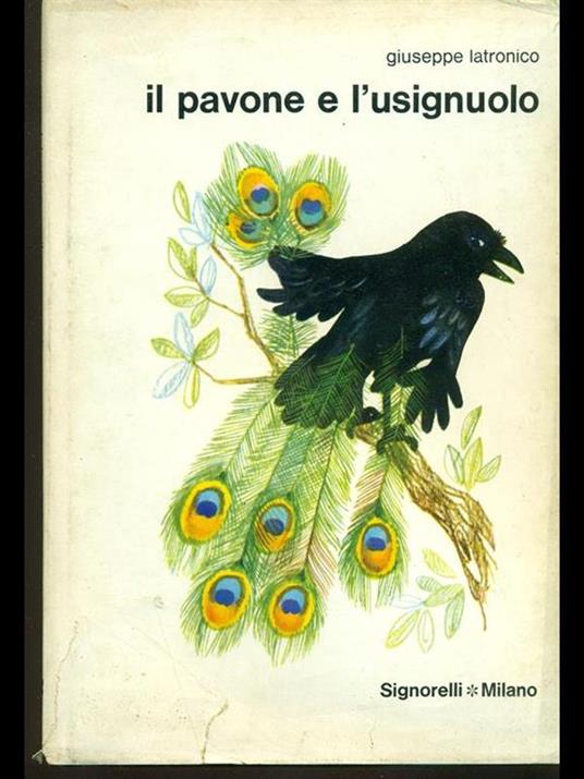 Il pavone e l'usignuolo - Giuseppe Latronico - 8