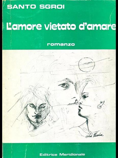 L' amore vietato d'amore - Santo Sgroi - 4