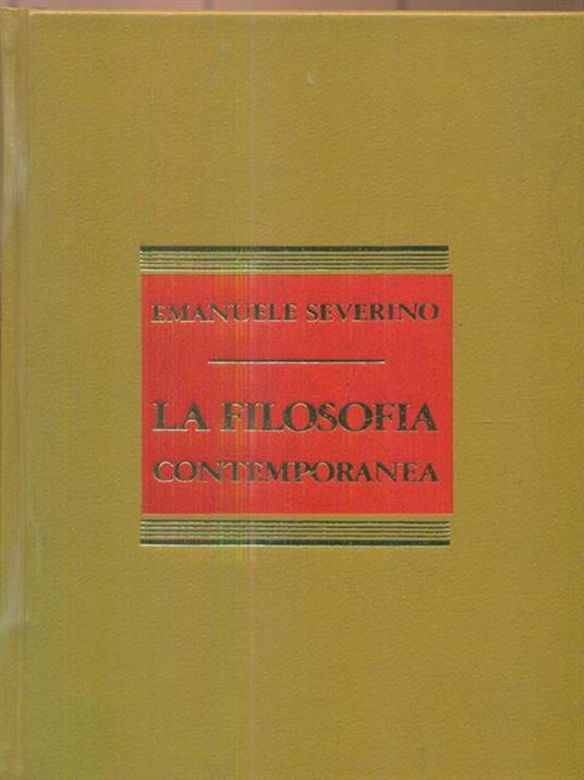 La filosofia contemporanea - Emanuele Severino - copertina