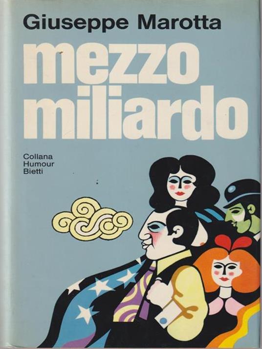 Mezzo miliardo - Giuseppe Marotta - copertina