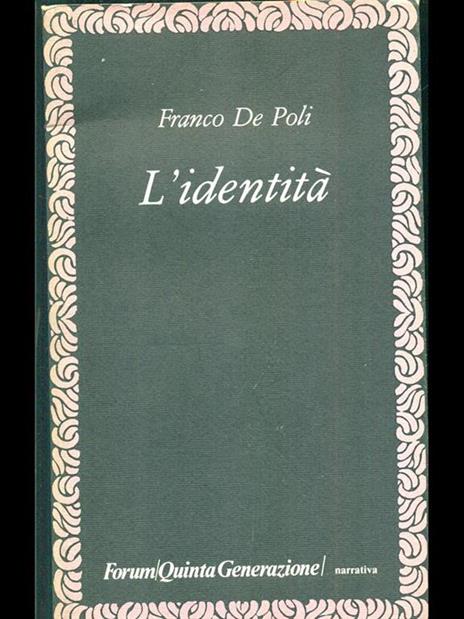 L' identita - 4