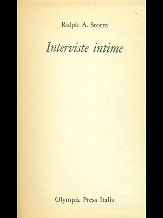 Interviste intime - Ralph A. Storm - 4