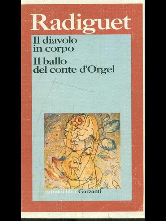 Il diavolo in corpo-Il ballo del conte d'Orgel - Raymond Radiguet - 9