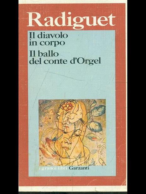 Il diavolo in corpo-Il ballo del conte d'Orgel - Raymond Radiguet - 10