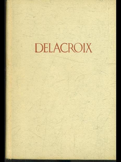 Delacroix - François Fosca - 4