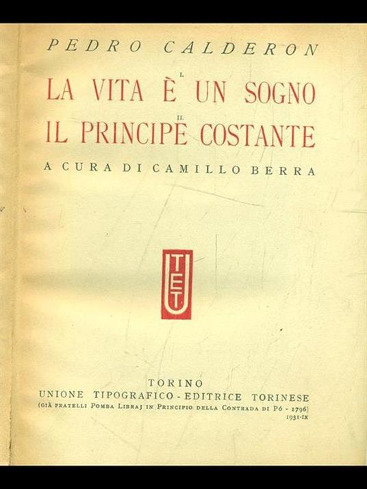 La vita é un sogno/Il principe costante - Pedro Calderón de la Barca - 6