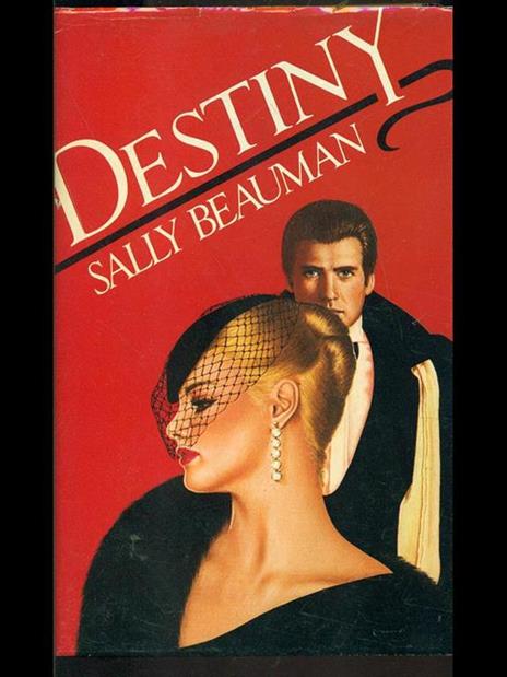 Destiny - Sally Beauman - 7