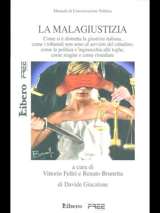 La malagiustizia - Vittorio Feltri,Renato Brunetta - copertina