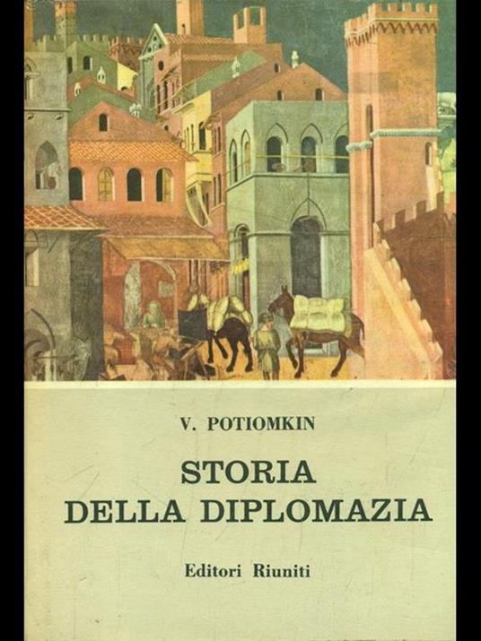 Storia della diplomazia vol. 3 - Vladimir Potiomkin - 4