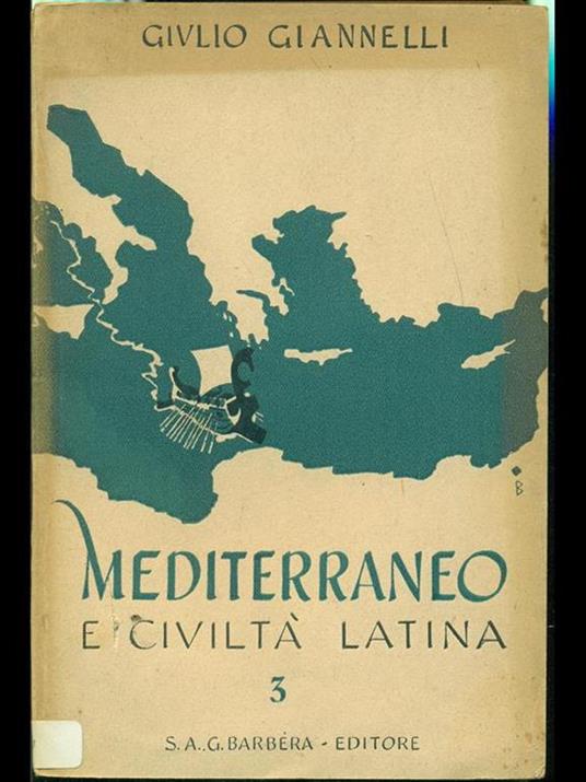 Mediterraneo e civiltà latina - Giulio Giannelli - copertina