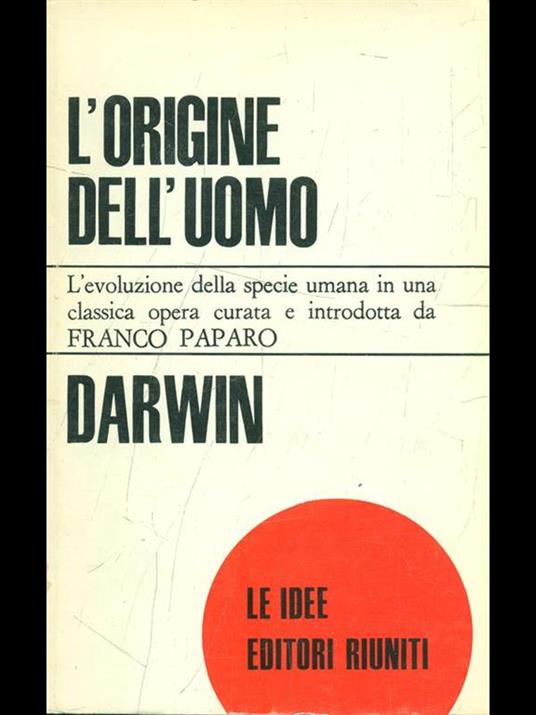 L' origine dell'uomo - Charles Darwin - 8