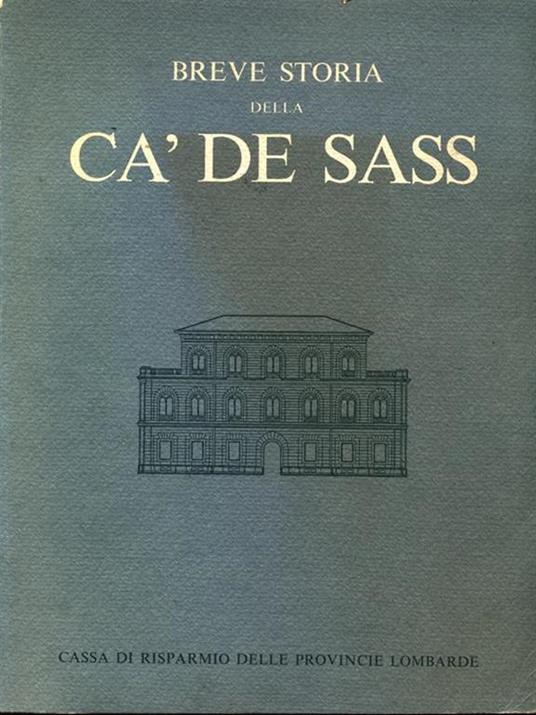 Breve storia della Cà de Sass - Enrico Liguori,Mirko Zagnoli - 5