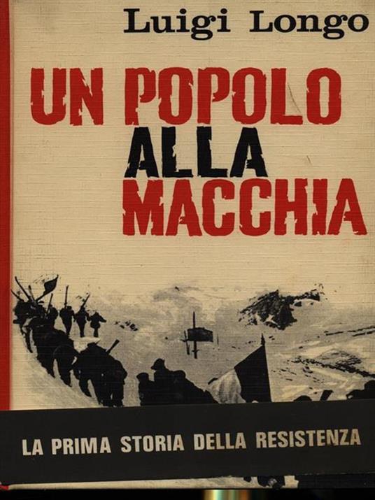 Un popolo alla macchia - Luigi Longo - copertina