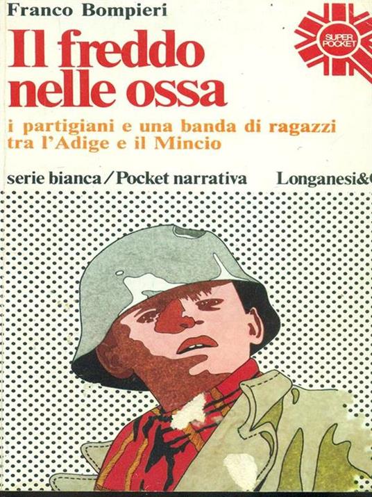 Il freddo nelle ossa - Franco Bompieri - 6