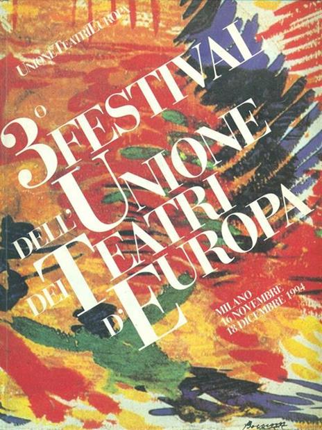 Dell'unione dei Teatri d'Europa - 3